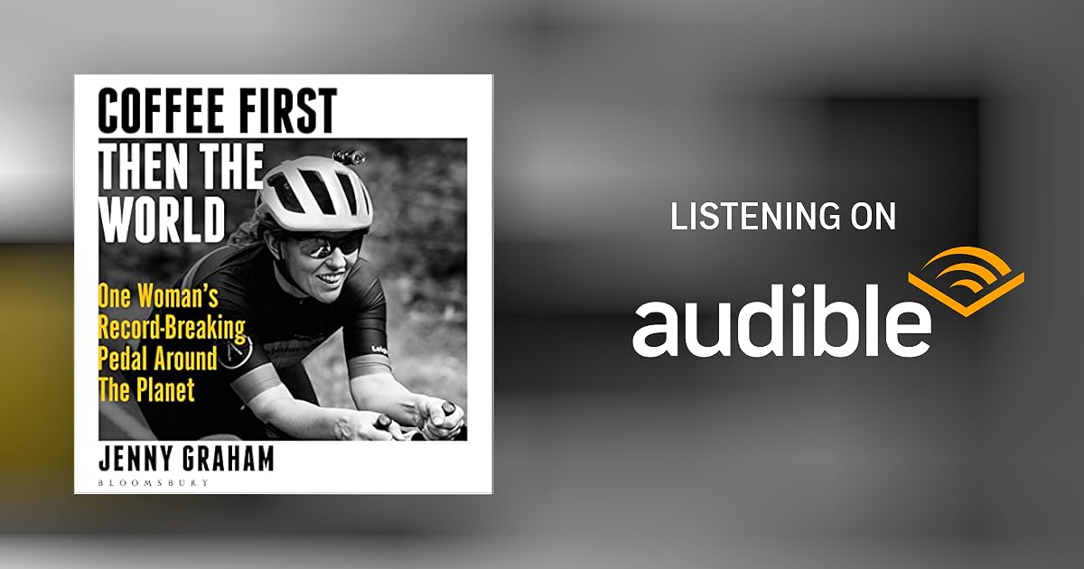 Coffee First, Then the World by Jenny Graham Audiobook